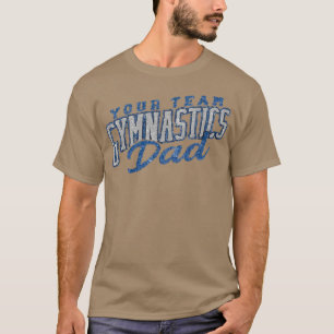 Ihr Team Gymnastik Papa 2 T-Shirt