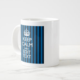 Ihr Text auf Keep Calm Blau gestreift Dekor Jumbo-Tasse