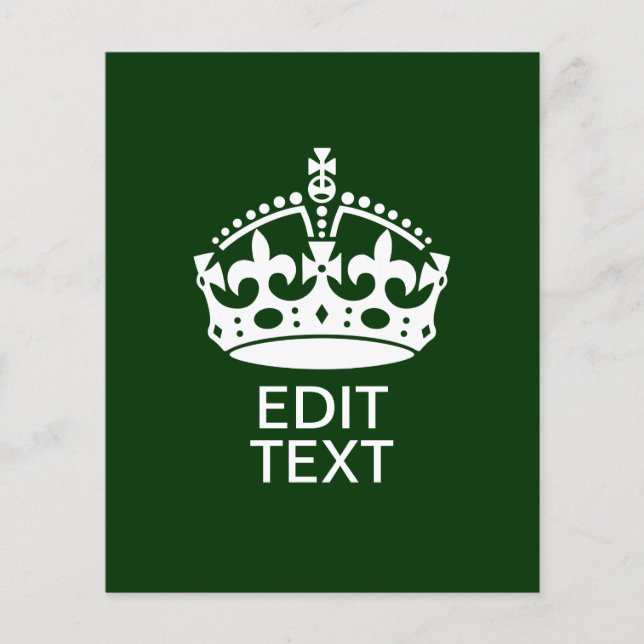 Ihr Text BEHALTE CALM CROWN auf Grün anpassen! Flyer (Vorne)