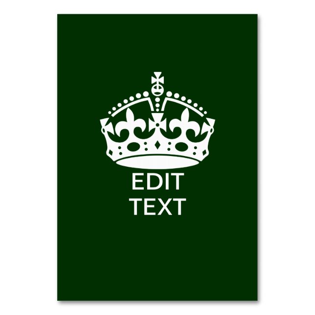 Ihr Text BEHALTE CALM CROWN auf Grün anpassen! Tischnummer (Vorderseite)