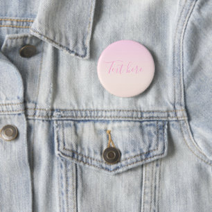 Ihr Text Elegantes Skript & Sanftes Rosa Ombre Button