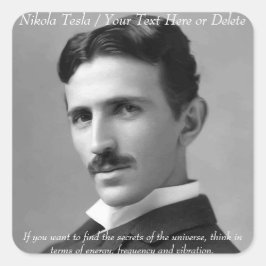 Ihr Text-/Farbinventar Nikola Tesla Foto Zitat Quadratischer Aufkleber