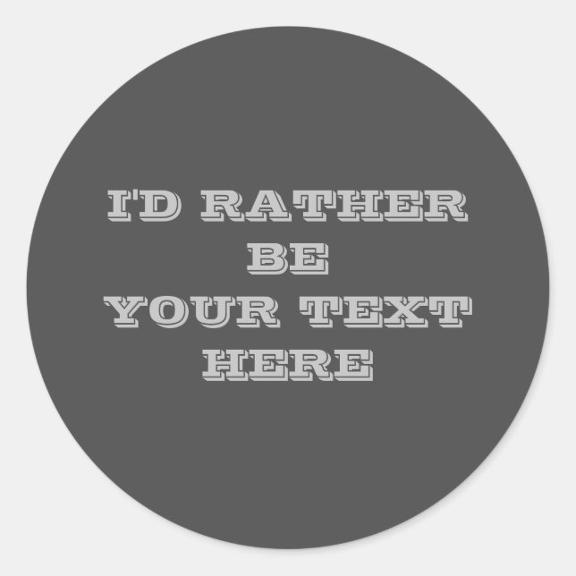 Ihr Text hier dunkelgrau Aufkleber (Vorderseite)