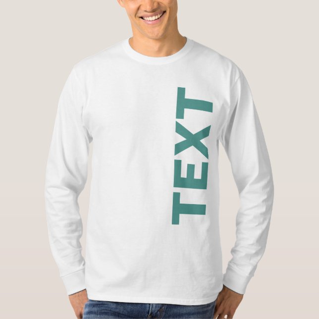 Ihr Text oder Ihr Name bedeutet eine lange schlank T-Shirt (Vorderseite)
