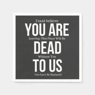 Ihr tot für uns serviette