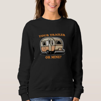 IHR TRAILER ODER MINI spielend frech Lighthearted  Sweatshirt