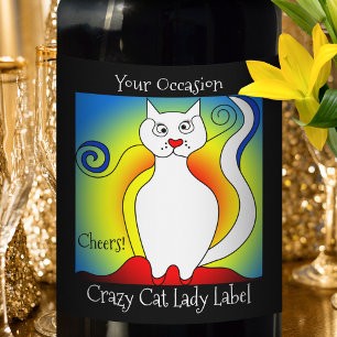 Ihr verrücktes Cat Lady Wine Label Weinetikett