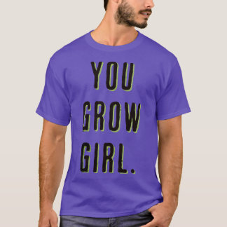 Ihr werdet Mädchen lustige Pflanze Liebhaber 1 T-Shirt