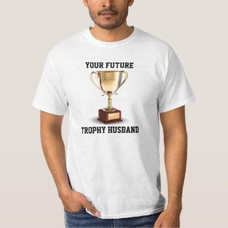 Ihr zukünftiges Trophäeehemannt-shirt T-Shirt
