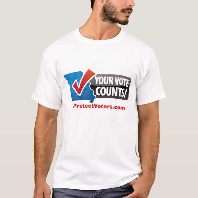 Ihre Abstimmung zählt T - Shirt (Vorderseite)