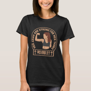 Ihre Arme sind stark Christlicher Glaube Sprüche 3 T-Shirt