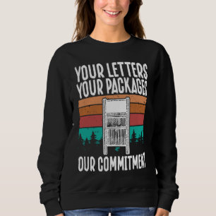 Ihre Briefe, Ihre Pakete, Unser Engagement Post Sweatshirt