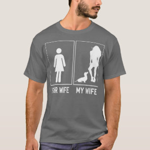 Ihre Ehefrau Meine Ehefrau Dackel Funny für Husban T-Shirt