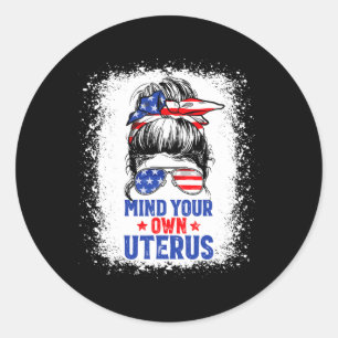 Ihre eigene Uterus Pro Wahl Feminist Messy Bun Us Runder Aufkleber