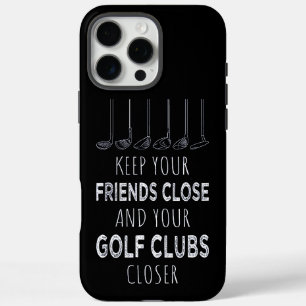 Ihre Freunde Nah und Ihre Golfklubs Naher behalten iPhone 16 Pro Max Hülle