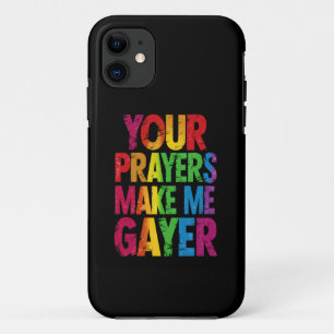 Ihre Gebete machen mich zu einem LGBT-Flag mit dem Case-Mate iPhone Hülle