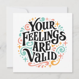 Ihre Gefühle sind gültig