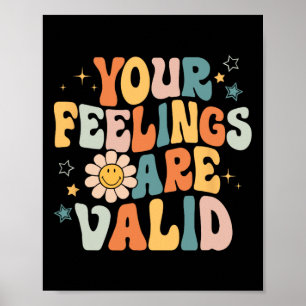 Ihre Gefühle sind gültige psychische Probleme Männ Poster
