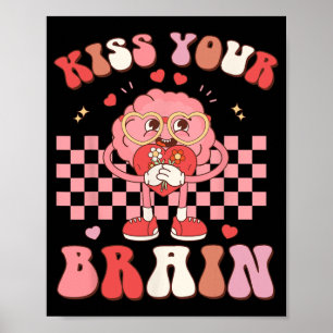 Ihre GehirnValentine Test Day Teacher Squad Kinder Poster