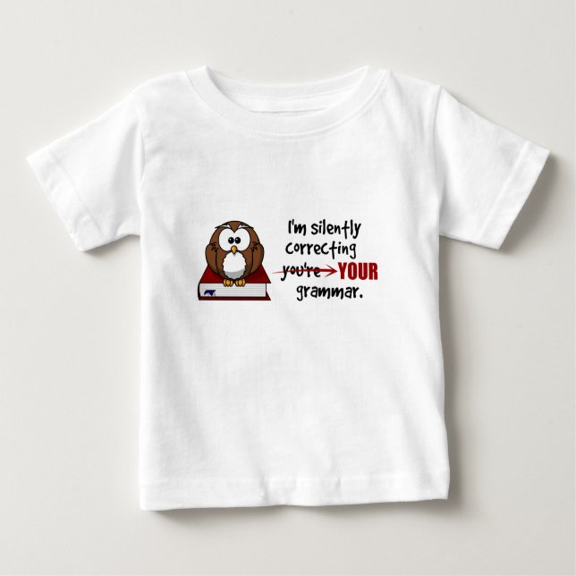 Ihre Grammatik-sarkastische Eule still korrigieren Baby T-shirt (Vorderseite)