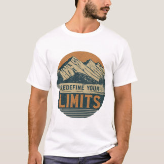 Ihre Grenzen neu definieren T-Shirt