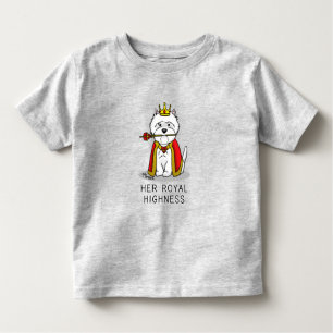 Ihre Königliche Hoheit Königin Westie Dog Kleinkind T-shirt