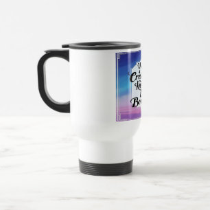 Ihre Kreativität kennt keine Grenzen 2 Reisebecher