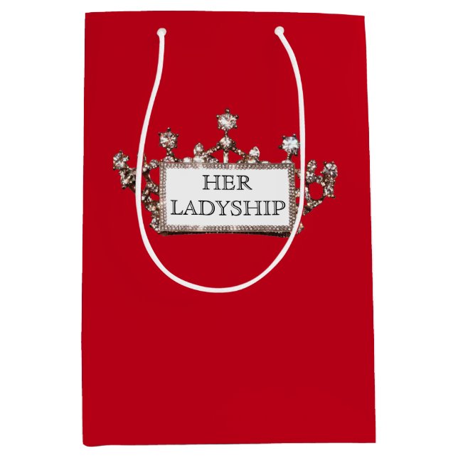 "Ihre Ladyschaft" Mittlere Geschenktüte (Vorderseite)