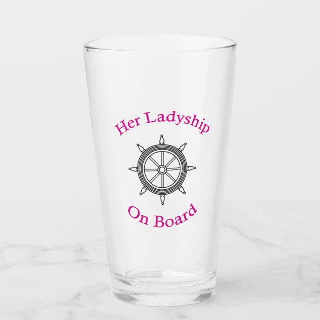 "Ihre Ladyship an Bord" Glas (Vorderseite)