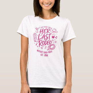 Ihre letzte Rodeo Western benutzerdefinierte Name T-Shirt