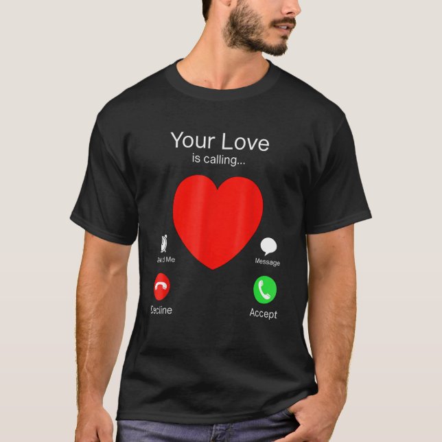 Ihre Liebe ruft Herzklopfen Valentinstag an T-Shirt (Vorderseite)