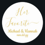 Ihre liebste Gastgeschenk Hochzeit Bonbons, Lecker Runder Aufkleber<br><div class="desc">Ihr Lieblings-Bonbons-Hochzeitsaufkleber,  erschwingliche Leckerei zu Gunsten,  personalisierter Name Empfang-Cookie Snack,  Brautparty Baby Verlobung Party,  zu gehen Goodie anpassen Sie Ihre Tasche,  individuelle Feier Dankeschön-Label,  Hotel Begrüßungstaschen Box,  Bachelorette und seine Favoriten Aufkleber,  treffen Sie sich leicht feiern für Gäste,  Braut-Skript Custom Weißgold</div>