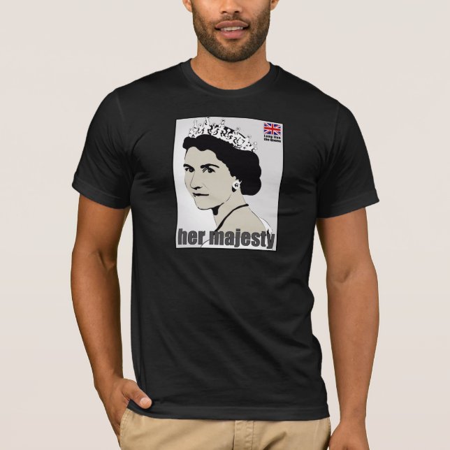 Ihre Majestät T-Shirt (Vorderseite)