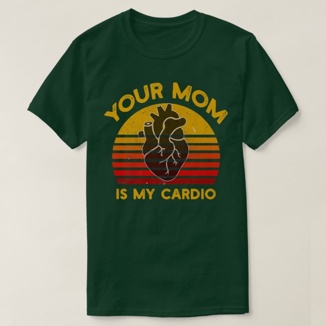 Ihre Mama ist mein Cardio-Fitnessstudio, Muskel-,  T-Shirt (Design vorne)