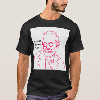 Ihre Mama Sigmund Freud T-Shirt