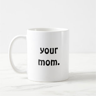 Ihre Mamma Kaffeetasse