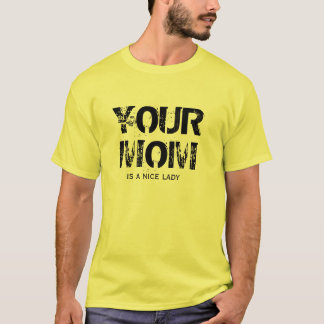 Ihre Mamma T-Shirt