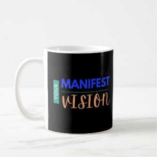 Ihre Manifestvision Kaffeetasse