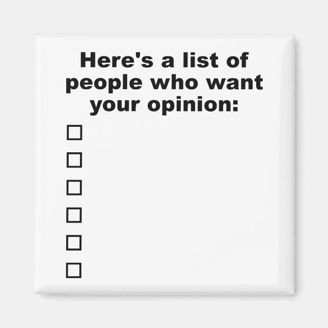 Ihre Meinungs-Liste Funny Magnet (Vorne)