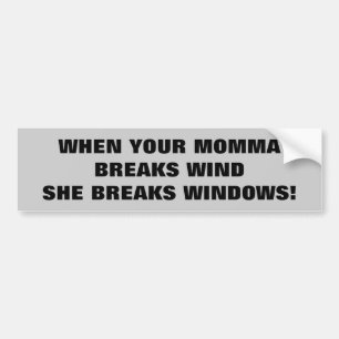 Ihre Momma bricht Wind und Windows Autoaufkleber