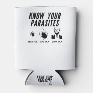 Ihre Parasiten kennen - Anti Trump T - Shirt - Uni Dosenkühler