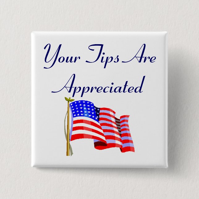 Ihre Spitzen werden geschätzt Button (Vorderseite)