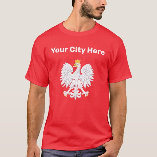 Ihre Stadt hier Custom Polish Adlerhemd T-Shirt (Vorderseite)