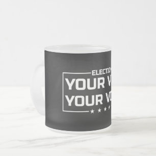 Ihre Stimme Ihr Wahlrecht weiße Schrift Mattglastasse