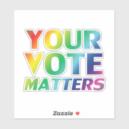 "Ihre Stimme ist wichtig" Farben für die Farbe des Aufkleber