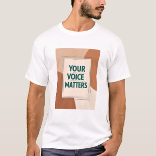 Ihre Stimme zählt Option 3 T-Shirt
