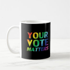 Ihre Stimme zählt - Stolz lgbtq lgbt Regenbogen sc Kaffeetasse