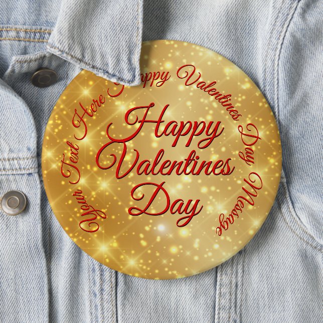 Ihre TEXT Gold Valentinstag Message Colossal Button (Beispiel)