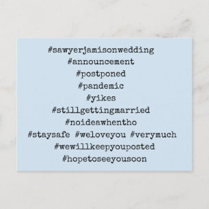 Ihre Top 12 Hashtags Light Blue Postponed Wedding Postkarte
