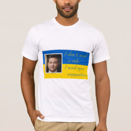 Ihre Unterstützung für die Ukraine und Freiheit ze T-Shirt